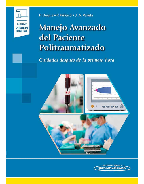 Manejo Avanzado Del Paciente Politraumatizado Cuidados Después De La Primera Hora Incluye Ebook