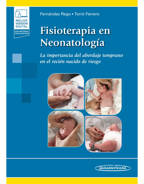 Fisioterapia En Neonatología La Importancia Del Abordaje Temprano En El Recién Nacido De Riesgo