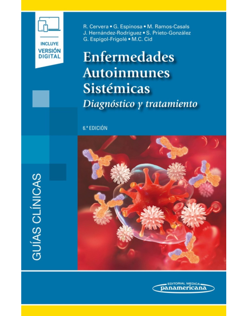 Enfermedades Autoinmunes Sistémicas Diagnóstico Y Tratamiento (Incluye Versión Digital)