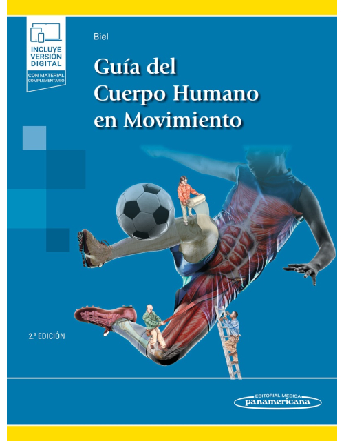 Guía Del Cuerpo Humano En Movimiento (Incluye Versión Digital)