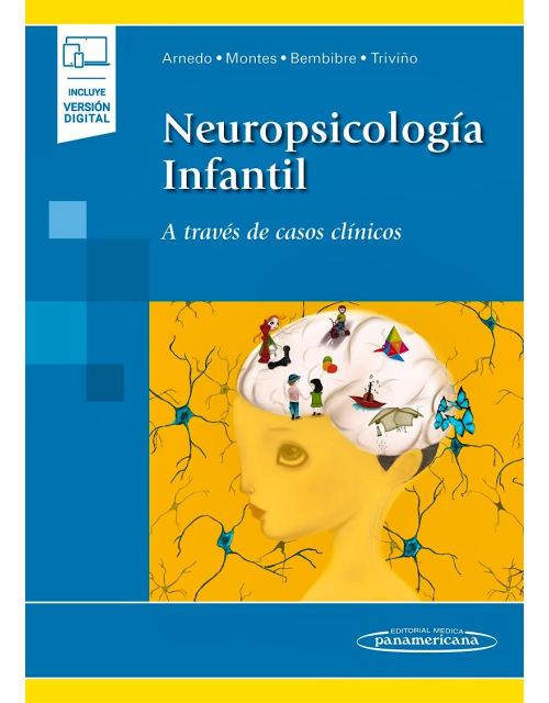 Neuropsicología Infantil. A Través de Casos Clínicos