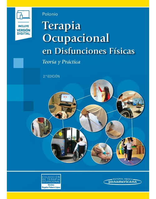Terapia Ocupacional en Disfunciones Físicas.