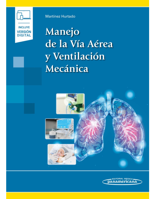 Manejo de la Vía Aérea y Ventilación Mecánica