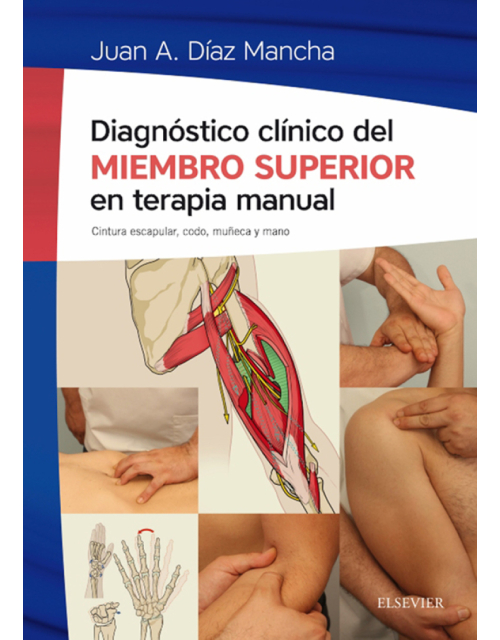 Diagnostico Clinico Del Miembro Superior En Terapia Manual