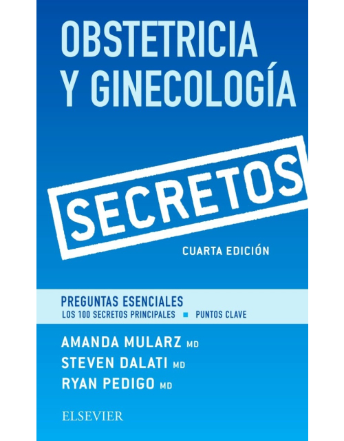 Obstetricia y Ginecología. Secretos