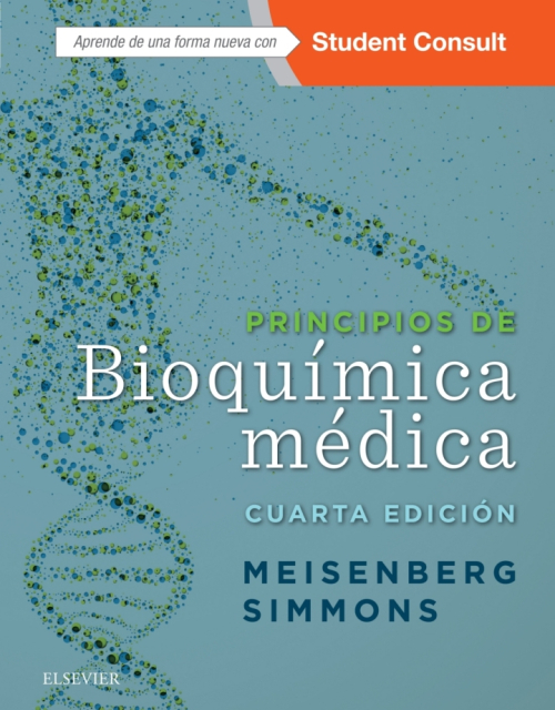 Principios De Bioquímica Médica .