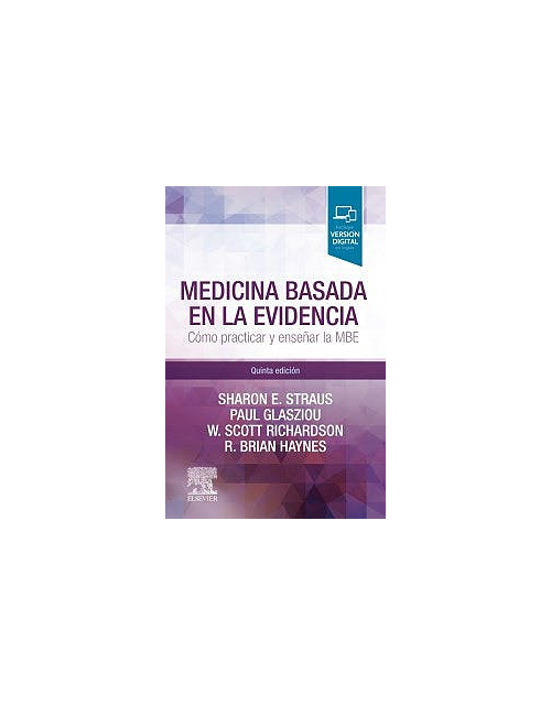 Medicina Basada En La Evidencia .