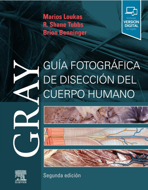 Gray Guía Fotográfica De Disección Del Cuerpo Humano 2 Ed(Incluye Versión Digital En Inglés)