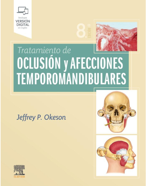 Tratamiento De Oclusión Y Afecciones Temporomandibulares .