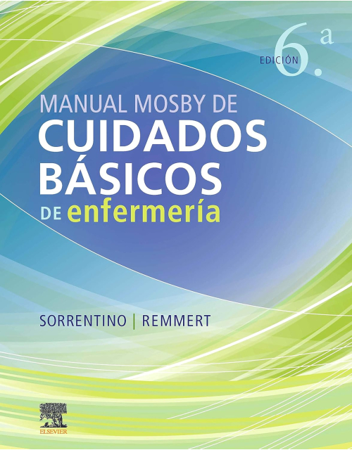 Manual Mosby De Cuidados Básicos De Enfermería .