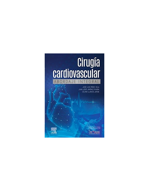 Cirugía Cardiovascular Abordaje Integral