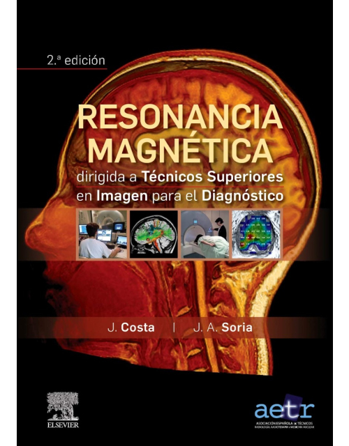 Resonancia Magnética Dirigida A Técnicos Superiores En Imagen Para El Diagnóstico