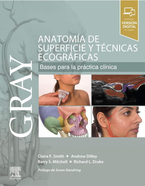 Gray Anatomía De Superficie Y Técnicas Ecográficas. Bases Para La Práctica Clínica