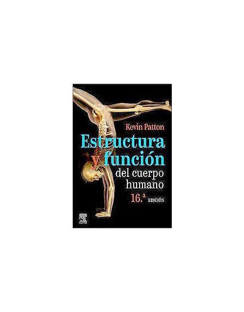 Estructura Y Función Del Cuerpo Humano