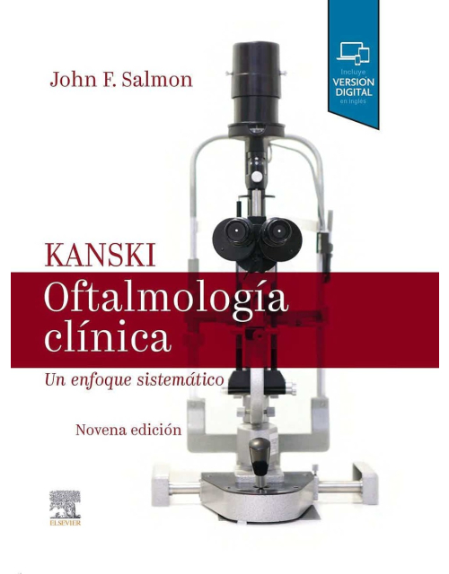 Kanski Oftalmología Clínica. Un Enfoque Sistemático