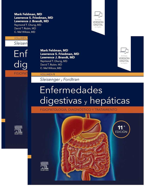 Sleisenger Y Fordtran Enfermedades Digestivas Y Hepáticas. Fisiopatología, Diagnóstico Y Tratamiento, (2 Vols.)