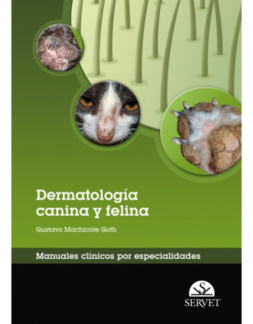 Dermatología Canina Y Felina Manuales Clínicos Por Especialidades