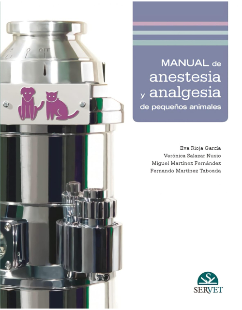 Manual de anestesia y analgesia de pequeños animales