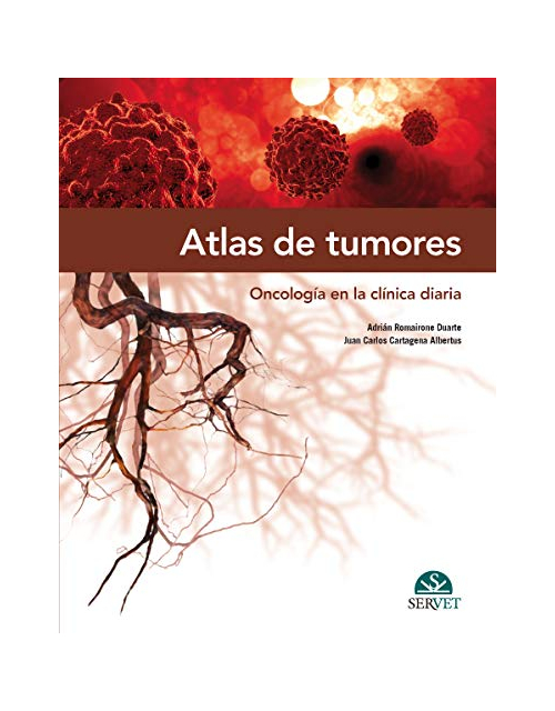 Atlas de Tumores. Oncologia en la Clinica Diaria
