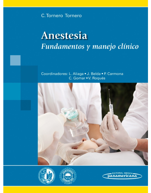 Anestesia Fundamentos Y Manejo Clínico