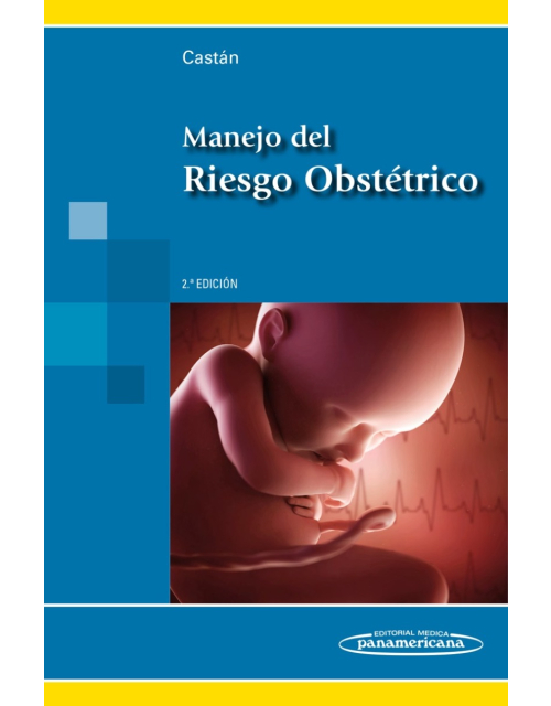 Manejo Del Riesgo Obstétrico
