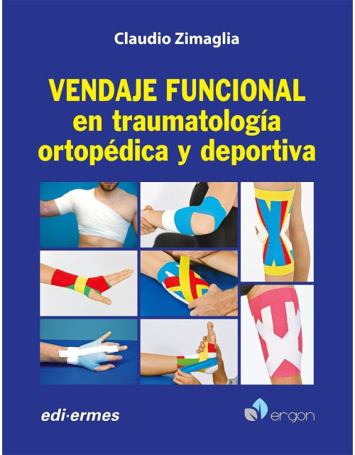 Vendaje Funcional En Traumatología Ortopédica Y Deportiva