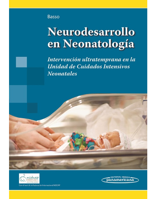 Neurodesarrollo En Neonatología Intervención Ultratemprana En La Unidad De Cuidados Intensivos Neonatales