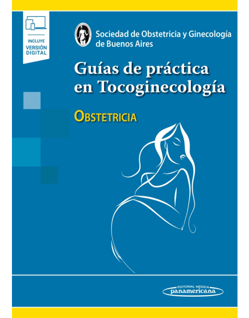 Guías de práctica en Tocoginecología Obstetricia