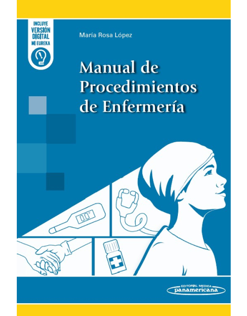 Manual de Procedimientos de Enfermer&iacute;a 1&ordf; Ed.