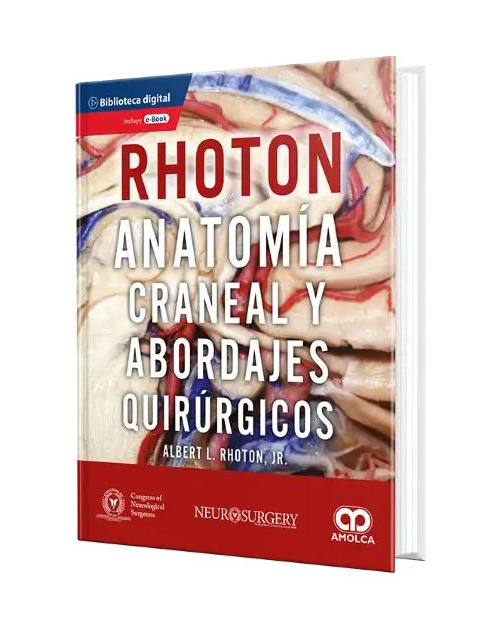 RHOTON Anatomía Craneal y Abordajes Quirúrgicos