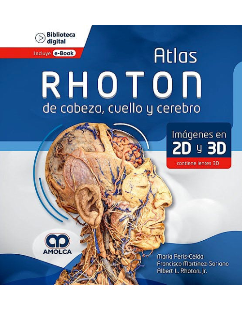 Atlas RHOTON de Cabeza, Cuello y Cerebro.