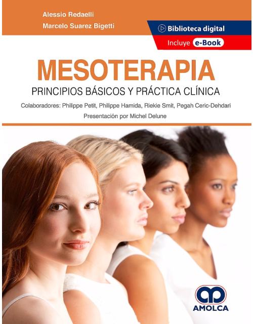 Mesoterapia. Principios Básicos y Práctica Clínica