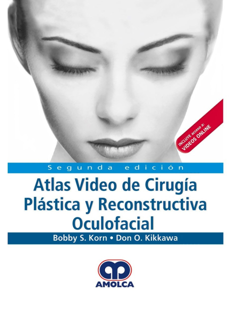 Atlas Vídeo de Cirugía Plástica y Reconstructiva Oculofacial