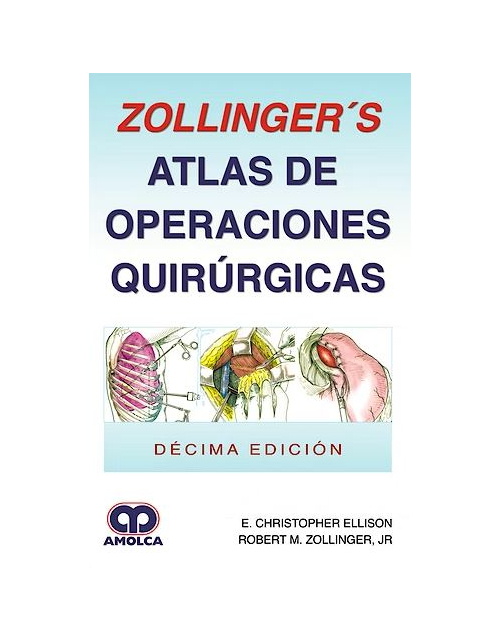 Zollinger's Atlas de Operaciones Quirúrgicas
