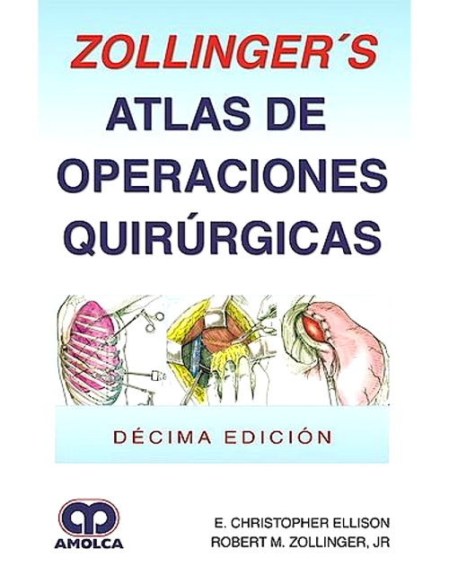 Zollinger's Atlas de Operaciones Quirúrgicas