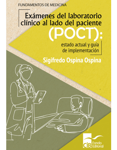 Exámenes del laboratorio clínico al lado del paciente (POCT) 1ª
