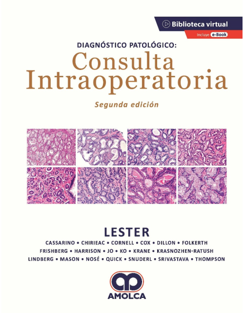 Diagnóstico Patológico. Consulta Intraoperatoria