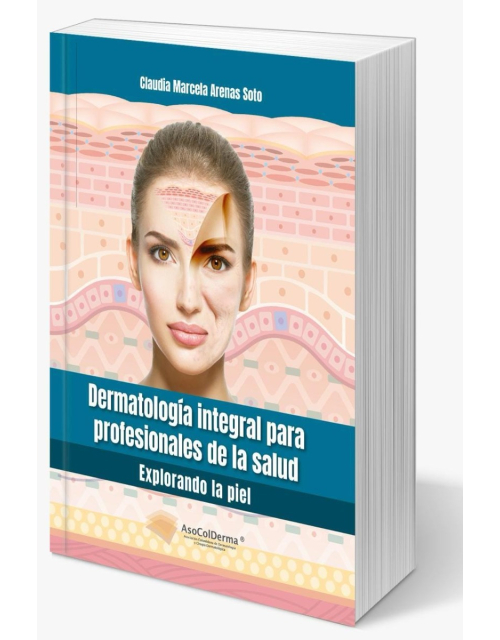 Dermatología integral para profesionales de la salud