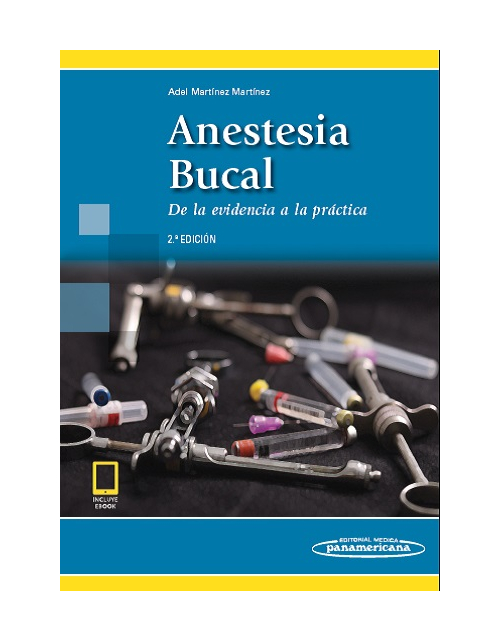 Anestesia Bucal De La Evidencia A La Practica