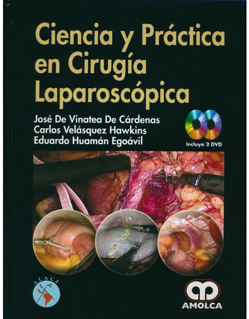 Ciencia y Práctica en Cirugía Laparoscópica
