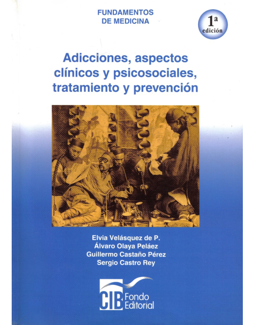 Adicciones, Aspectos Clínicos,
