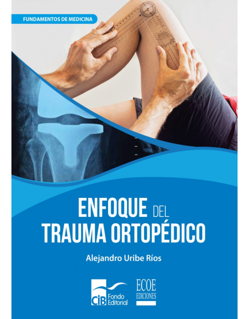 Enfoque De Trauma Ortopédico