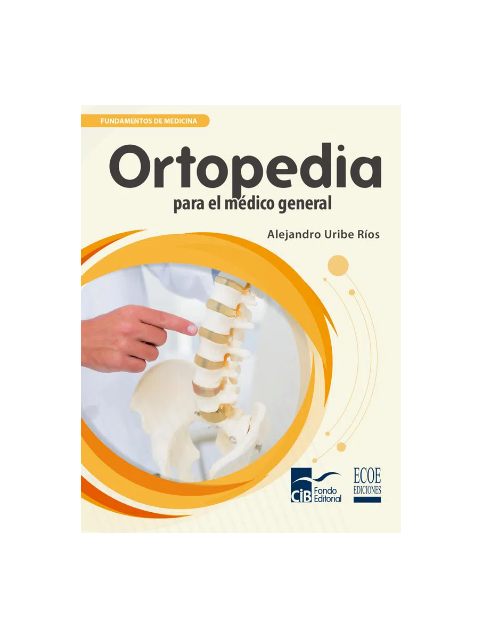 Ortopedia Para El Médico General