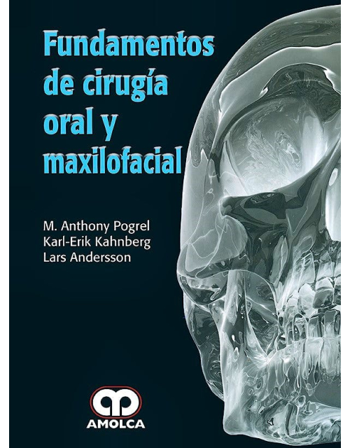Fundamentos de Cirugía Oral y Maxilofacial