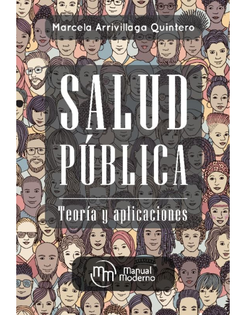 Salud pública. Teoría y aplicaciones