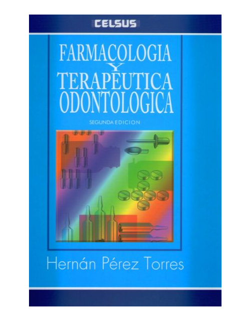 Farmacología y terapéutica odontológica