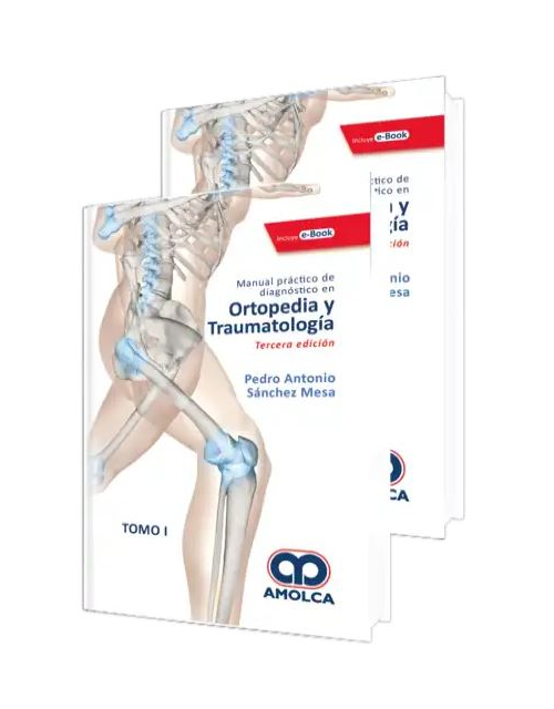 Manual Práctico de Diagnóstico en Ortopedia y Traumatología, 2 Vols.