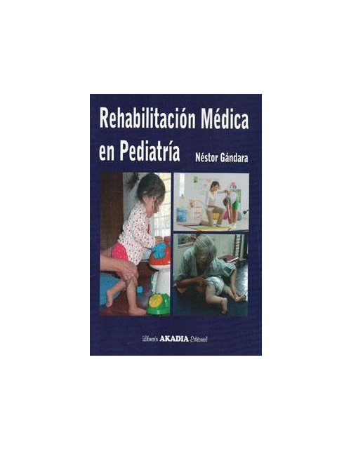 Reabilitacion Medica En Pediatria 1 Ed