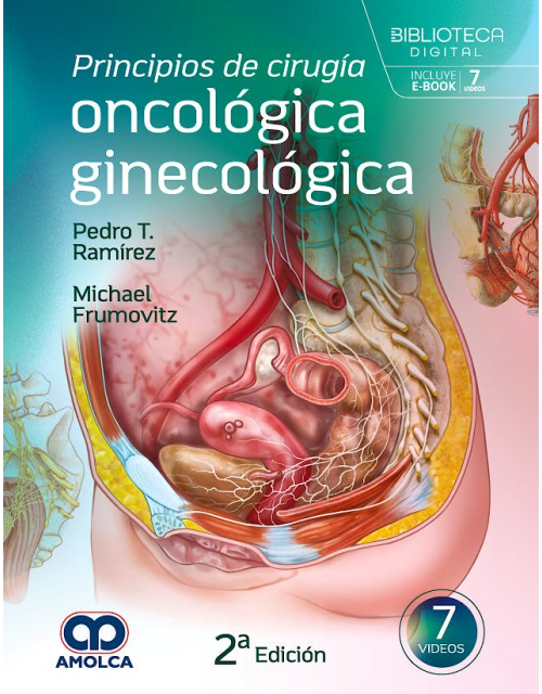 Principios de Cirug&iacute;a Oncol&oacute;gica Ginecol&oacute;gica