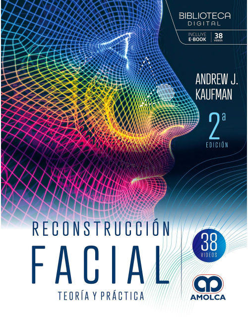 Reconstrucción Facial. Teoría y Práctica